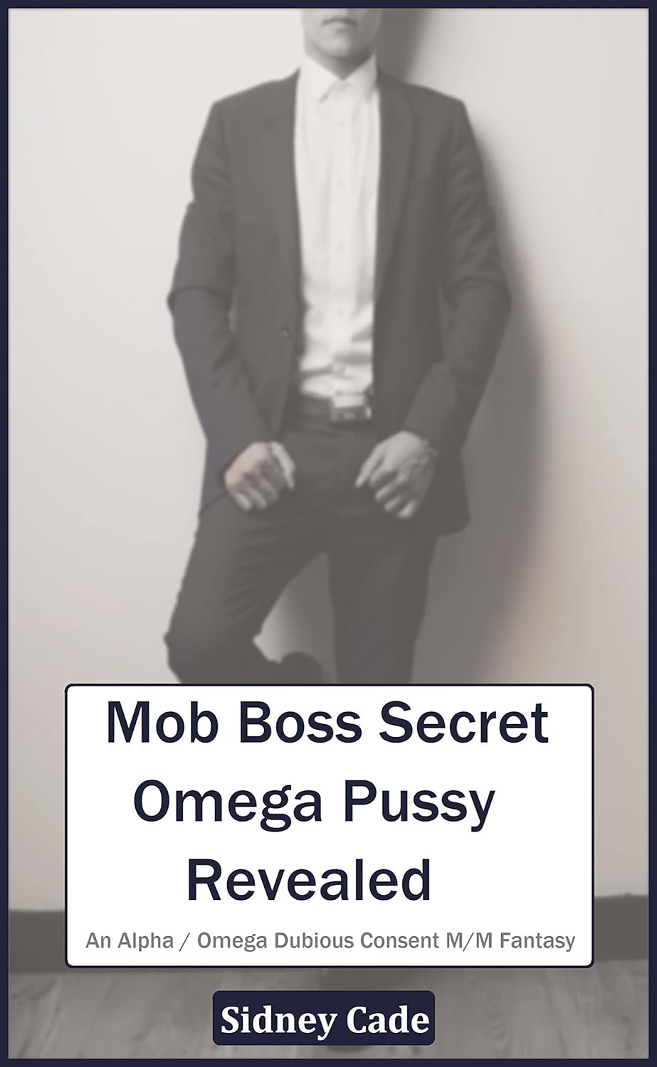 Cover of Mob Boss Secret Omega Pussy Revealed